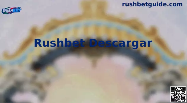 Rushbet Descargar App México